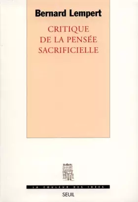 Couverture du produit · Critique de la pensée sacrificielle