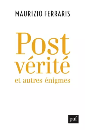 Couverture du produit · Postvérité et autres énigmes