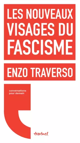 Couverture du produit · Les nouveaux visages du fascisme