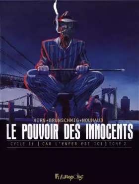Couverture du produit · Le pouvoir des innocents, cycle II: Car l'enfer est ici-3 témoignages (2)