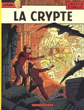 Couverture du produit · Lefranc, tome 9 : La crypte