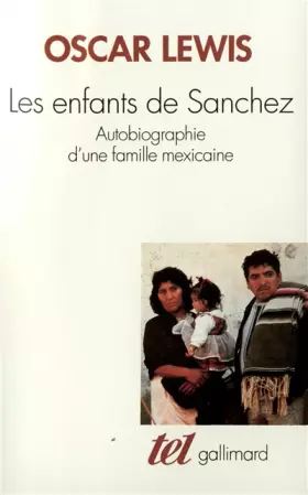 Couverture du produit · Les Enfants de Sánchez: Autobiographie d'une famille mexicaine