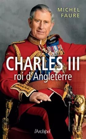 Couverture du produit · Charles III, roi d'Angleterre