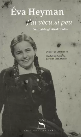 Couverture du produit · J'ai vécu si peu : Journal du ghetto d'Oradea
