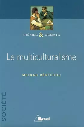 Couverture du produit · Le multiculturalisme