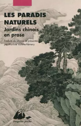 Couverture du produit · Les Paradis naturels - Jardins chinois en prose