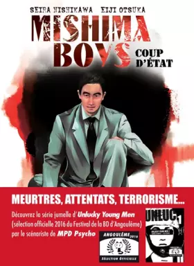 Couverture du produit · Mishima Boys, coup d'état - tome 1 (01)