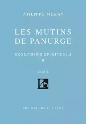 Couverture du produit · Les Mutins de Panurge (Exorcismes spirituels, tome II)