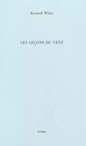 Couverture du produit · Les leçons du vent: Livre de bord d'une littérature du large