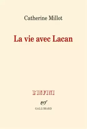 Couverture du produit · La vie avec Lacan