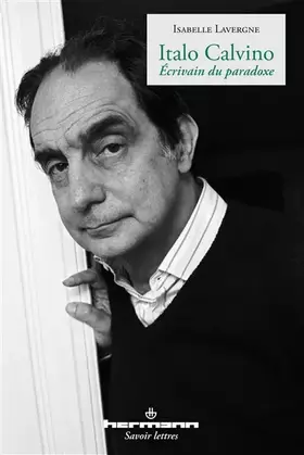 Couverture du produit · Italo Calvino : Écrivain du paradoxe