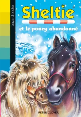 Couverture du produit · Sheltie, Tome 13 : Sheltie et le poney abandonné