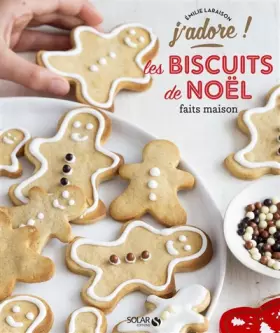 Couverture du produit · J'adore les biscuits de noël faits maison