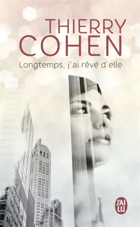 Couverture du produit · Longtemps, j'ai rêvé d'elle