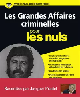 Couverture du produit · Les grandes affaires criminelles pour les Nuls