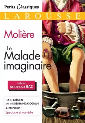 Couverture du produit · Le Malade imaginaire BAC