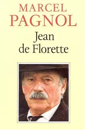 Couverture du produit · L'Eau des Collines, tome 1 : Jean de Florette