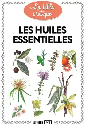 Couverture du produit · Les huiles essentielles