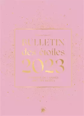 Couverture du produit · Bulletin des étoiles 2023: L'énergie de l'année avec les astres