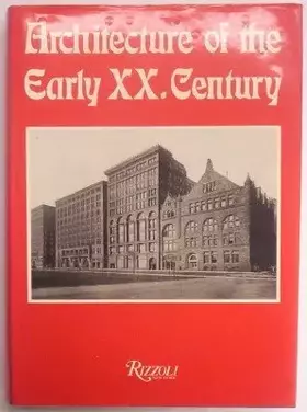 Couverture du produit · Architecture of The Early 20th Century