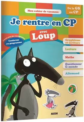 Couverture du produit · Cahier de vacances du Loup - Je rentre en CP (découverte de l'allemand) (édition 2018)