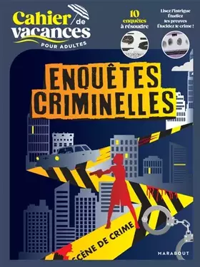 Couverture du produit · Cahier de vacances Enquêtes criminelles