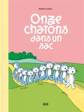 Couverture du produit · Onze chatons dans un sac