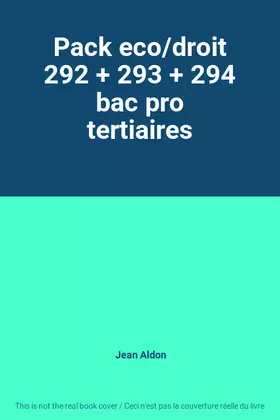 Couverture du produit · Pack eco/droit 292 + 293 + 294 bac pro tertiaires