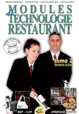 Couverture du produit · Modules de technologie restaurant CAP : Tome 2 Version élève
