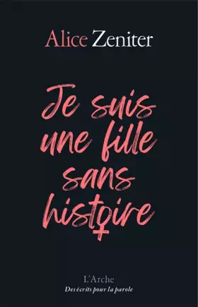 Couverture du produit · Je suis une fille sans histoire