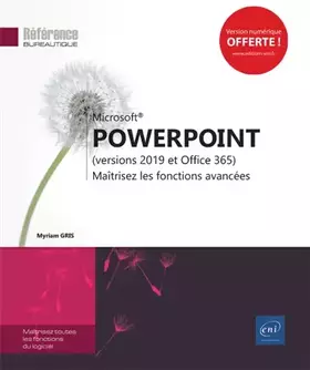 Couverture du produit · PowerPoint (versions 2019 et Office 365) - Maîtrisez les fonctions avancées
