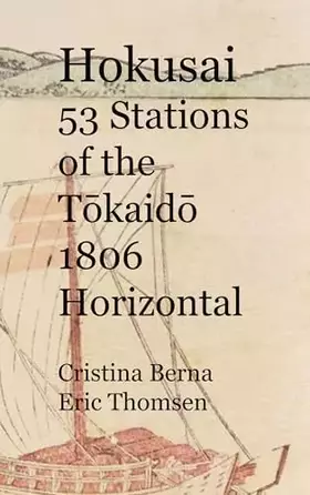 Couverture du produit · Hokusai 53 Stations of the Tokaido 1806 Horizontal