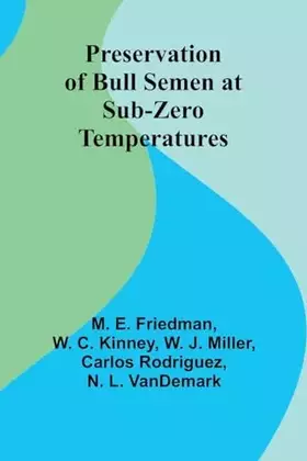 Couverture du produit · Preservation of Bull Semen at Sub-Zero Temperatures