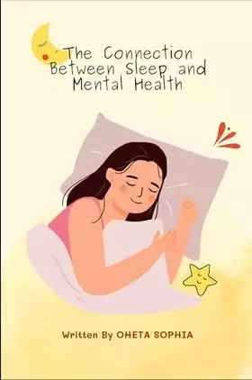 Couverture du produit · The Connection Between Sleep and Mental Health