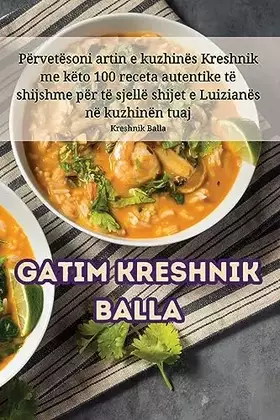 Couverture du produit · Gatim Kreshnik Balla (Albanian Edition)