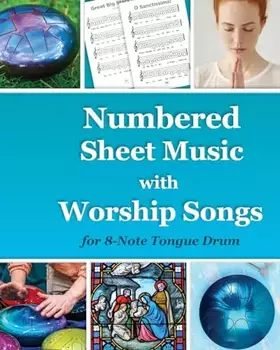 Couverture du produit · Numbered Sheet Music with Worship Songs for 8-Note Tongue Drum: Gospel Songbook