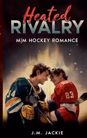 Couverture du produit · Heated Rivalry: MM Hockey Romance (Love on the Ice)