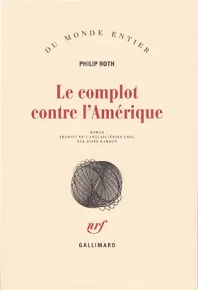 Couverture du produit · Les livres de Roth : Le complot contre l'Amérique