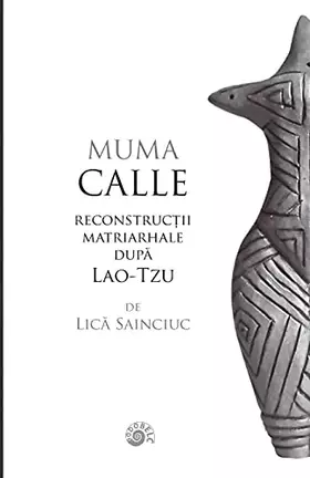 Couverture du produit · Muma Calle (Romanian Edition)