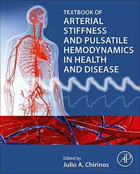 Couverture du produit · Textbook of Arterial Stiffness and Pulsatile Hemodynamics in Health and Disease