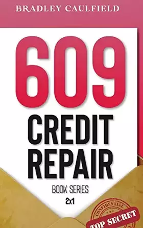 Couverture du produit · 609 Credit Repair Series: Template Letters & Credit Repair Secrets Workbook