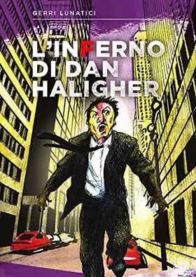 Couverture du produit · L'inferno di Dan Haligher (Vol. 2)