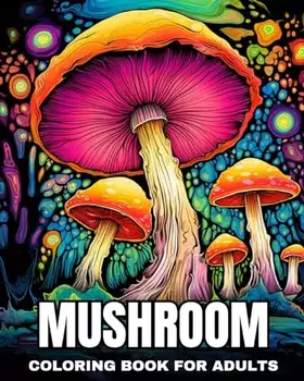 Couverture du produit · Mushroom Coloring Book for Adults: Magical Mushrooms Coloring Pages for Adults