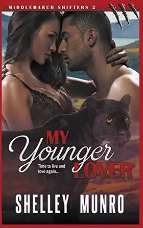 Couverture du produit · My Younger Lover (Middlemarch Shifters)
