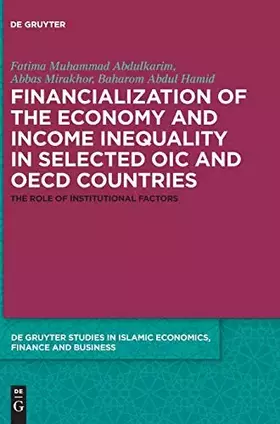 Couverture du produit · Financialization of the economy and income inequality in selected OIC and OECD countries: The role of institutional factors (De