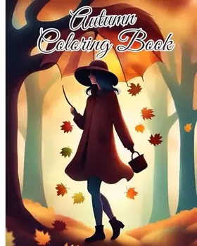 Couverture du produit · Autumn Coloring Book: Enchanting Scenes of Autumnal Beauty, Fall Landscapes, Charming Country Scenes