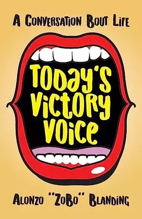 Couverture du produit · Today's Victory Voice: A Conversation Bout Life