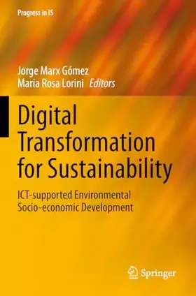 Couverture du produit · Digital Transformation for Sustainability: ICT-supported Environmental Socio-economic Development (Progress in IS)
