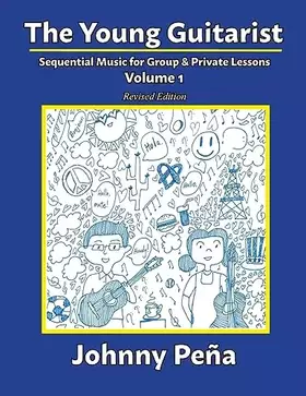 Couverture du produit · The Young Guitarist, Volume 1: Sequential Music for Group & Private Lessons