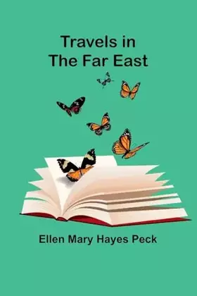 Couverture du produit · Travels in the Far East
